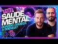 SAÚDE MENTAL: DR. JAN LEONARDI E ESLEN DELANOGARE  - Inteligência Ltda. Podcast #1151