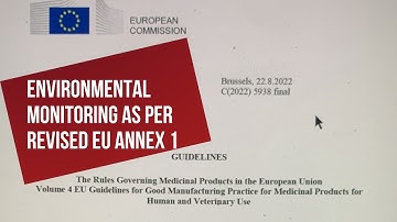 Revised EU Annex 1 2023 I Environmental Monitoring in pharmaceutical industry I cleanroom monitoring