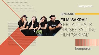 Download Lagu Cerita di Balik Proses Syuting Film ‘Sakral’ | Bincang kumparan MP3
