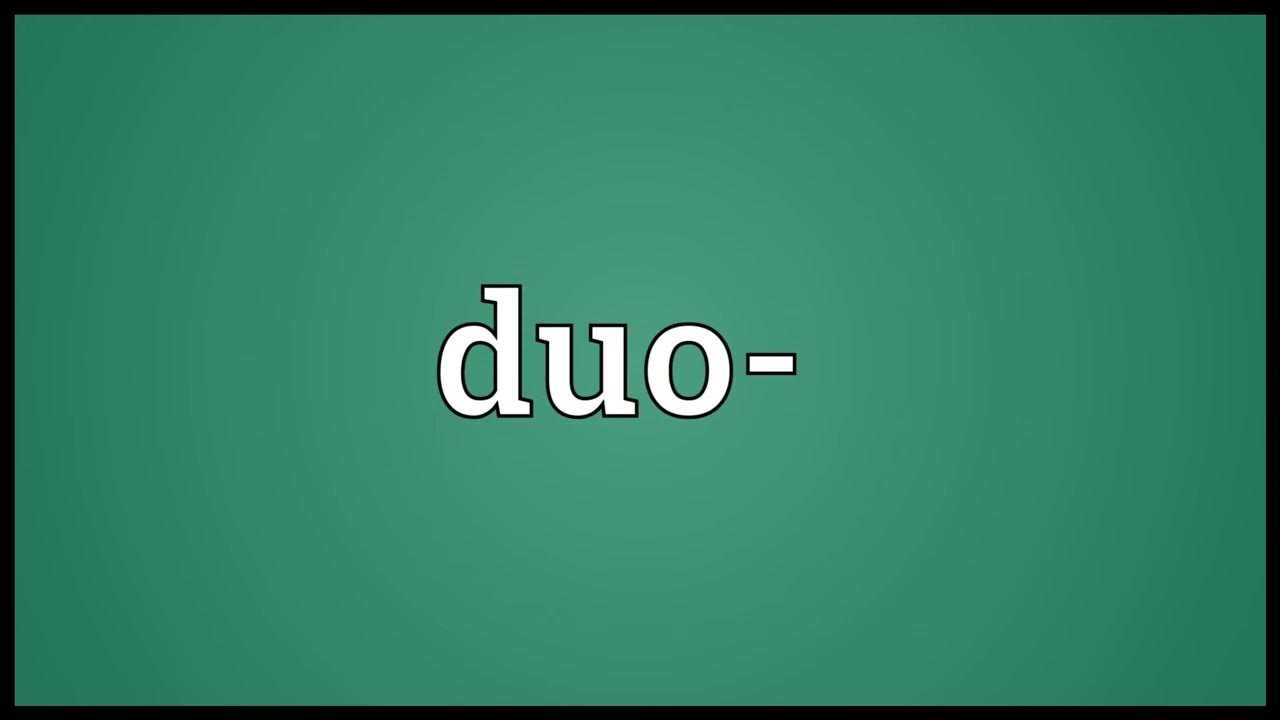 Duo Meaning YouTube duo-meaning-youtube