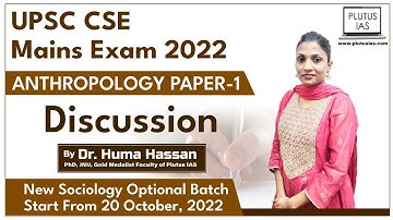 UPSC CSE Mains 2022 Anthropology Optional Paper -1 Discussion By Dr. Huma Hassan | Live |