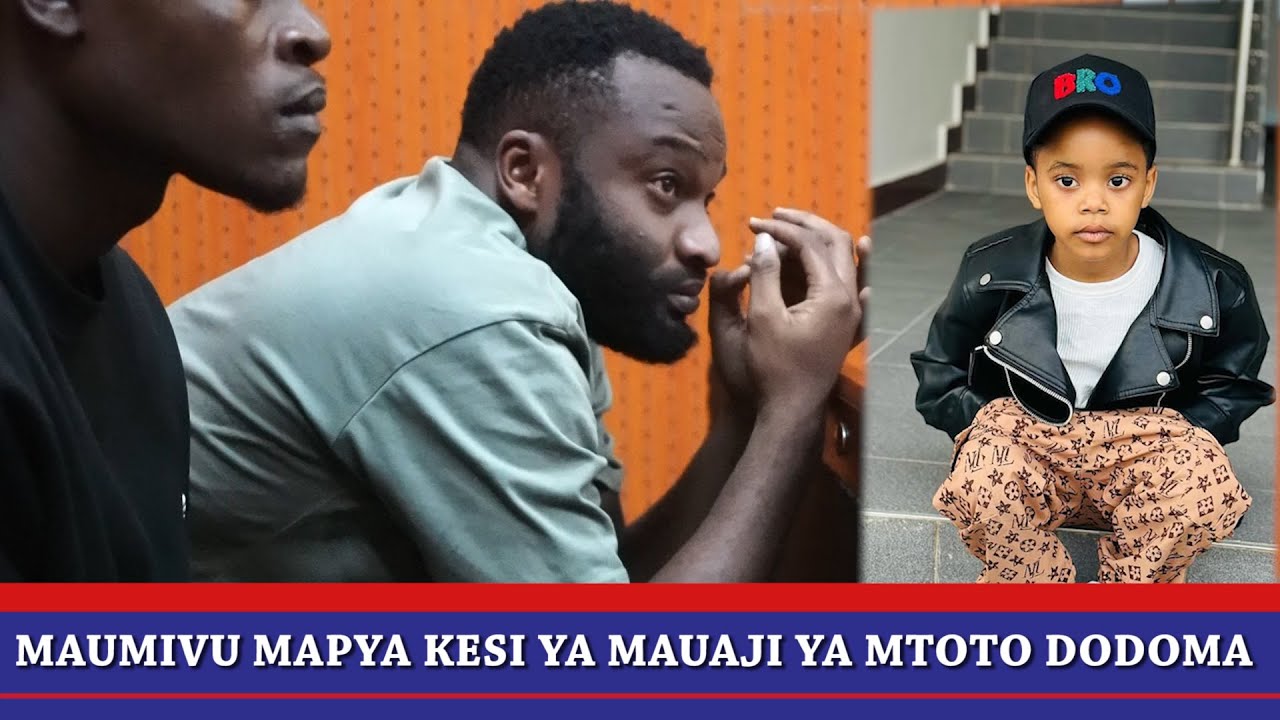 MAUMIVU MAPYA KESI YA MAUAJI YA MTOTO DODOMA: WAHUSIKA WASOMEWA MASHTAKA, WARUDISHWA RUMANDE