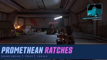 SOUND DESIGN DEMO: Borderlands 3 - Ratches