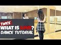 TWICE(트와이스) "What is Love?" Lisa Rhee Dance Tutorial