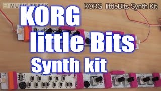 KORG littleBits Synth Kit Demo&Review [English Captions]