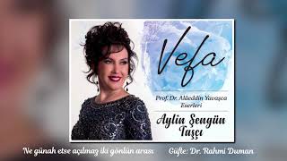 Aylin Şengün Taşçı - Ne Günah Etse Açılmaz İki Gönlün Arası Resimi