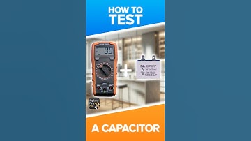 How to Test a Capacitor with a Multimeter – Easy DIY Guide!