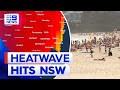 Twenty schools shut as heatwave raises bushfire risk in NSW | 9 News Australia