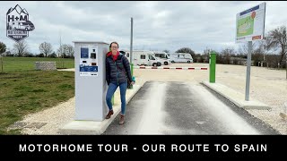 Motorhome Tour to Spain  Our chosen route through France.