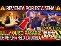 LILLY REVIENTA POR ESTA SEÑA ¡ SE QUISO PASAR DE VERCH y FELIX LA DOBLA !