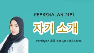 Perkenalan Diri Dalam Bahasa Korea Praktis | Skill Tes EPS Topik