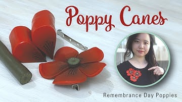 Poppy Canes | Polymer Clay Cane Tutorial