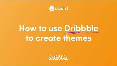 How to use Dribbble to create themes in Uizard