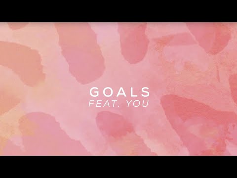 Goals | Quest feat. YOU (Official Lyric Video)
