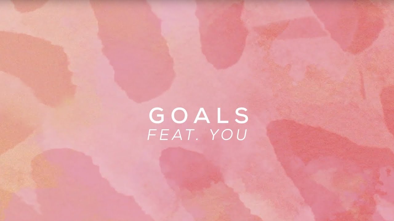Goals | Quest feat. YOU (Official Lyric Video)