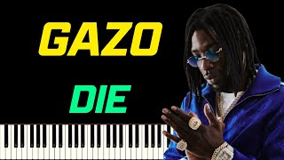 GAZO - DIE | PIANO TUTORIEL