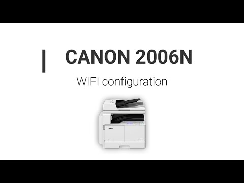 Canon Image RUNNER 2006N WIFI Setup