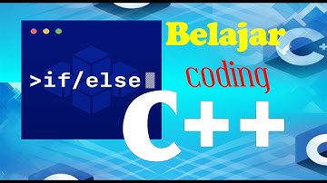 Belajar C++ ( IF-ELSE ) || If-Else Learning in C++