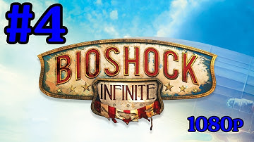 Bioshock Infinite Gameplay Walkthrough Part 4 Meet Elizabeth With Commentary IFreeMz 1080p