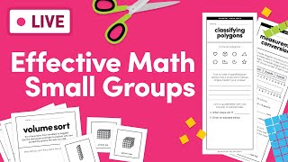 3 MustHave Elements for Effective Math Small Groups