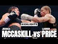 JESSICA MCCASKILL VS LAUREN PRICE HIGHLIGHTS