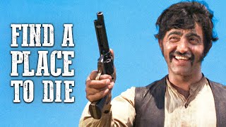 Find a Place to Die | Full Western Movie by Grjngo - Western Movies 3,741 views 3 weeks ago 1 hour, 26 minutes