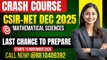 Crash Course | CSIR NET Dec 2025 Math Science | Last Chance to Prepare | Starts Nov 15 | Mathstats
