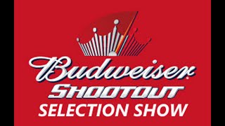 2025 DeWalt Cup Series - Budweiser Shootout Selection Show