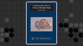 Play video: Book Review - A Survey of the Basic Tesujis by Richard Bozulich