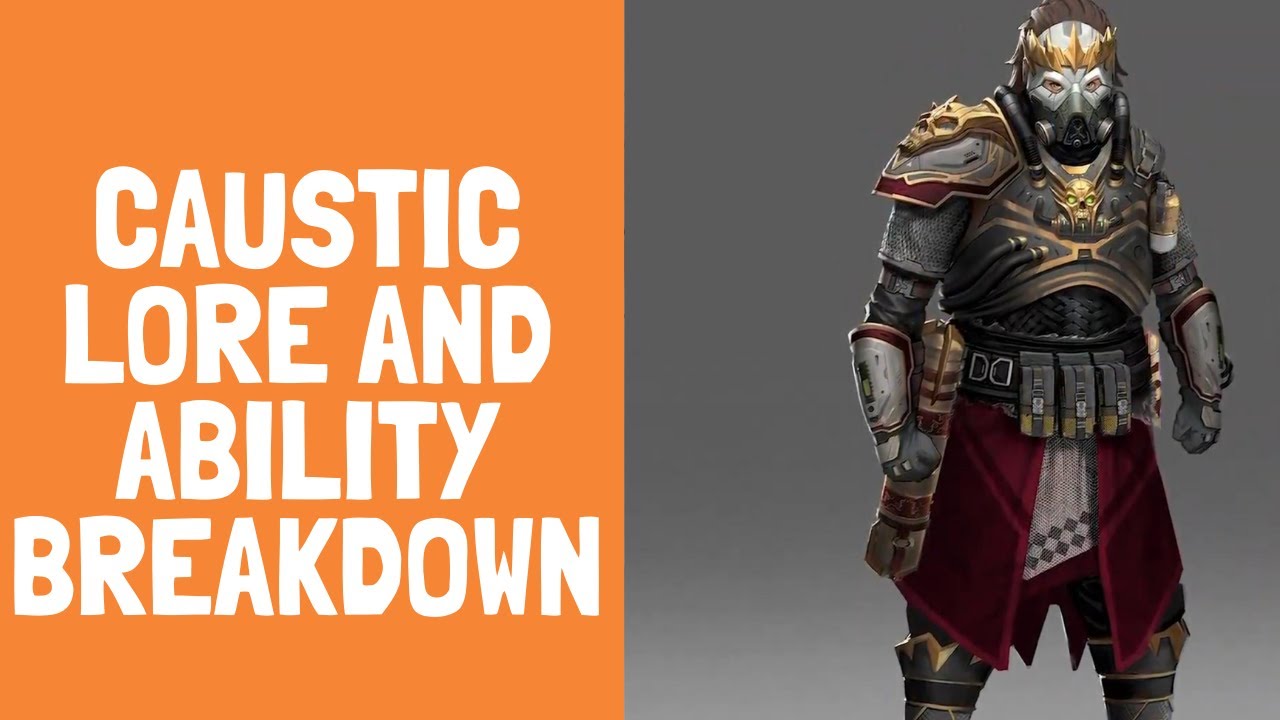 Apex Legends: Caustic Breakdown