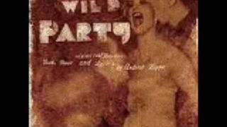 Video thumbnail of "Maybe I like it This Way - The Wild Party"