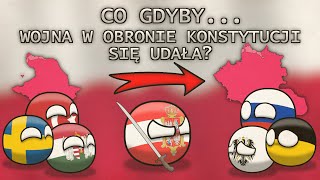 CO GDYBY... WOJNA W OBRONIE KONSTYTUCJI SIĘ UDAŁA?