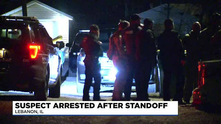 Man arrested after hours-long standoff in Lebanon, IL