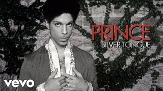 Prince  Silver Tongue (Official Audio)