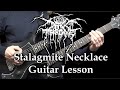 Darkthrone - Stalagmite Necklace Guitar Lesson (Standard Tuning)