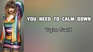 Taylor Swift - You need to calm down | Myanmar Subtitles ( Lyrics )