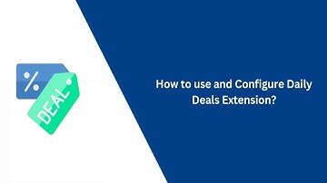 How to use and configure Daily Deals Extension - VDC Store