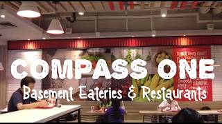 Compass One Mall. Explore Eateries & Food Choices at Basement level. Fast Food Restaurants Close Up.