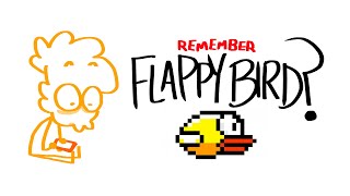 remember Flappy Bird?