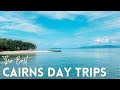 The Best Cairns Day Trips | 8 Places You Can't Miss
