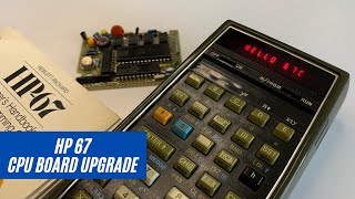 HP 67 Teenix CPU Board Upgrade to Continuous Memory and More