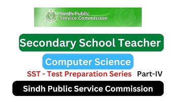 SST Secondary School Teacher | SPSC | Computer Science Part-IV | Test Preparation Series