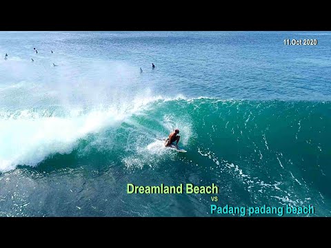 Surfing Dreamland Beach vs Padang Padang Beach BALI 12:00 11Oct.2020