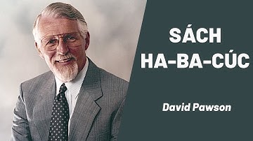 Sách Ha-ba-cúc | David Pawson