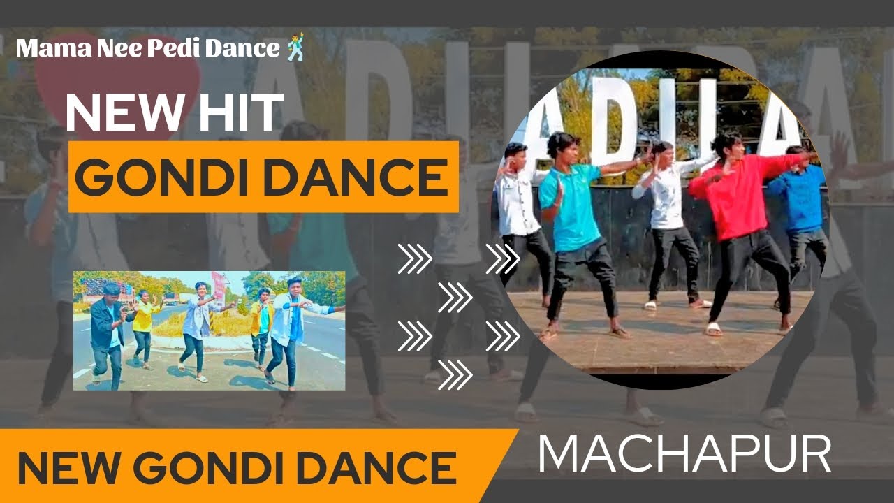 Mama Nee Pedi Dance  Machapur boys dance  Adilabad Gondi Dance 2022  New Gondi Dance
