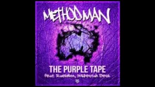 Method Man - The Purple Tape (feat. Raekwon & Inspectah Deck)