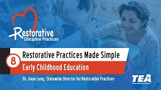 Restorative Practices Made Simple - 8 - Early Childhood Education