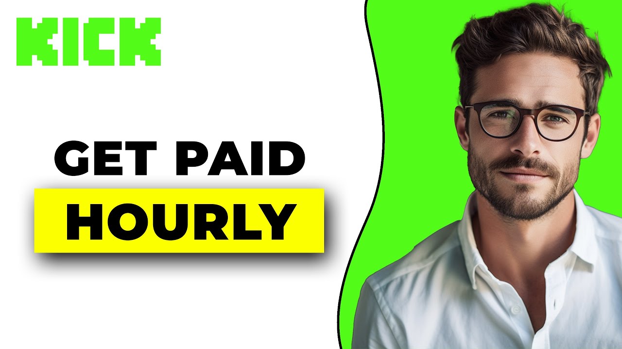 How To Get Paid Hourly On Kick YouTube How To Get Paid Hourly On Kick YouTube