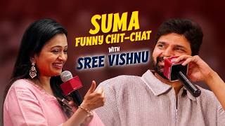 Suma Funny Chit Chat with Sree Vishnu | Hilarious Fun