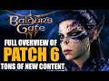 Baldur&#39;s Gate 3 Patch 6 Update Overview | New Content, New Class, New Area, Graphics Overhaul + More